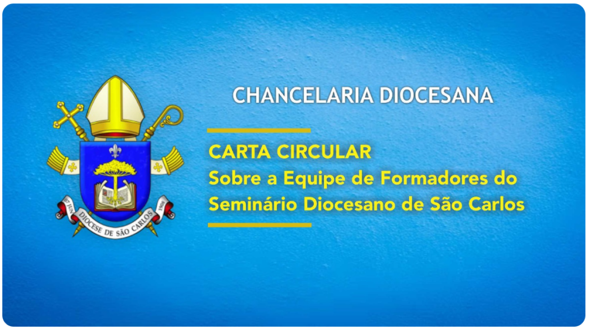 Carta circular sobre a equipe de formadores do Seminário Diocesano