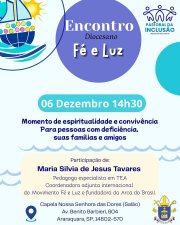 Encontro Diocesano Fé e Luz da Pastoral da Inclusão