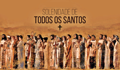 Dia de Todos os Santos: uma Solenidade de Esperança e Comunhão