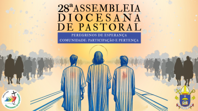 28ª Assembleia Diocesana de Pastoral
